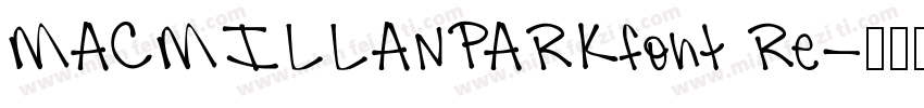 MACMILLANPARKfont Re字体转换